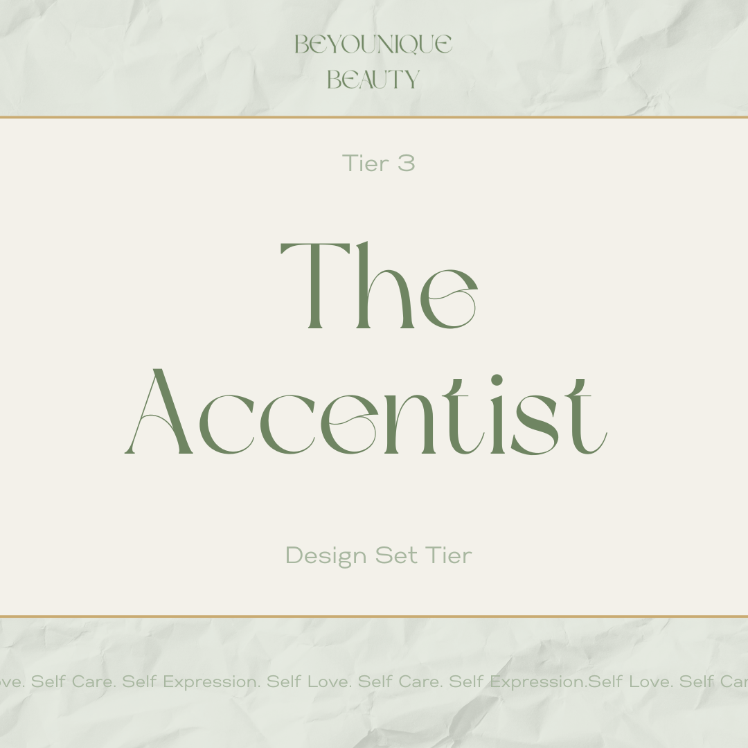 Tier 3: The Accentist