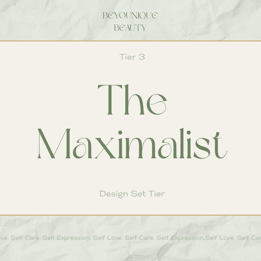 Tier 3: The Maximalist